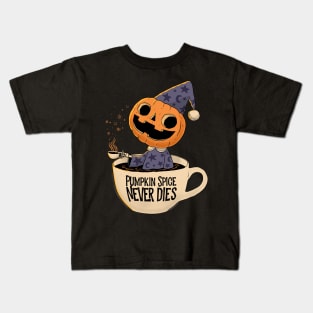 Pumpkin Spice Never Dies Kids T-Shirt